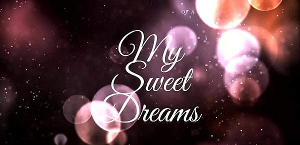  My Sweet Dreams [Voice Only]